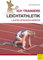 Ich trainiere Leichtathletik: Laufen - Springen - Werfen (Ich trainiere ...)