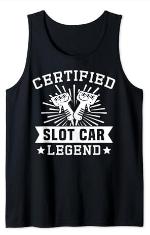 Slotrace Autorennbahn Slotcar Handregler Spruch Slot Racing Tank Top