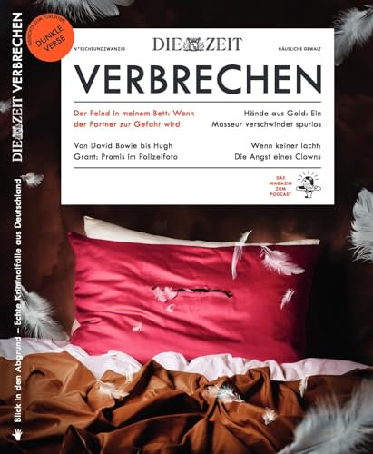ZEIT Verbrechen 26/2024 Der Feind in meinem Bett: Wenn der Partner zur Gefahr wird