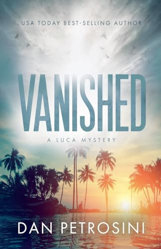 Vanished (Luca Mystery, Band 1)