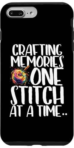Crafting Memories One Stitch at a Time Case for iPhone 7 Plus/8 Plus