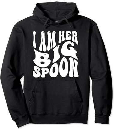 Valentine's Day Couple Outfit I'm Her Big Spoon Small Spoon Pullover Hoodie