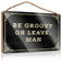 CakJuice - Panel de madera para colgar «Be Groovy Or Leave Man» para porche, piscina, decoración exterior (23 x 35 cm)
