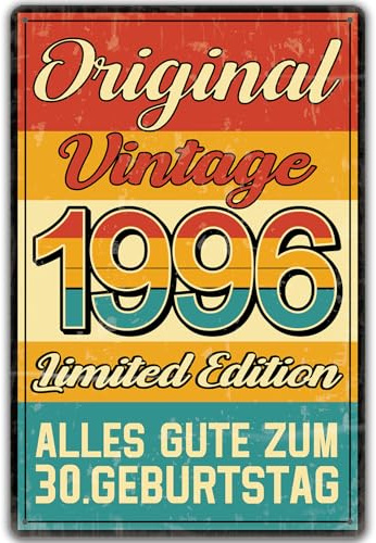 Blechschild 30 Schild Geburtstag, Original 1996 Geschenk 30 Geburtstag Mann Frau, lustiges Geburtstagsschild als Geburtstagskarte, Geburtstagsgeschenk für Männer Frauen, Vintage Metallschild 20x30 cm