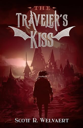 The Traveler's Kiss (The Lost Zenith, Band 1)