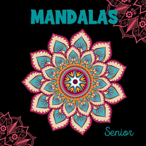 Mandalas senior.: Coloring book for senior. Easy.