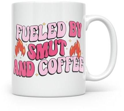 Book Lover Mugs - Fuelled by Smut and Coffee - Hand Printed Range of Coffee Cups for Anyone who Loves to Read - Beautiful Glossy Printed Mug