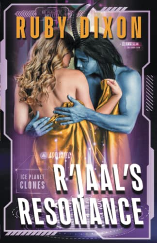 R'jaal's Resonance: 1 (Ice Planet Clones)