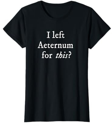 New World Lustig I left Aeternum T-Shirt