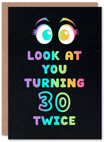 Artery8 Look At You Turning 30 Twice 60 Year Old Joke Birthday Card