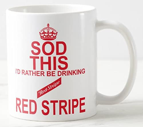 CPS DEZIGNZ SOD This I'd Rather BE Drinking RED Stripe ≈ Mug ≈ Gift for Jamaican Jamaica Lager Beer Fan. Keep Calm and Carry On Style Novelty Mugs - Christmas Birthday Secret Santa Gifts