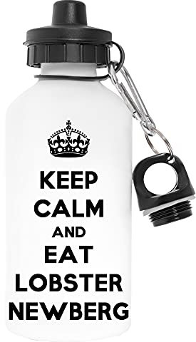 Keep Calm and Eat Lobster Newberg Schadstofffrei Weiß Wasserflasche Aluminium Für Draußen Pollutant Free White Water Bottle Aluminium for Outdoors