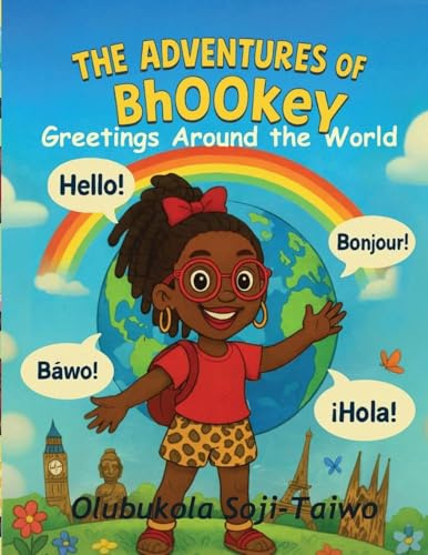 The Adventures Of Bhookey Greetings Around The World