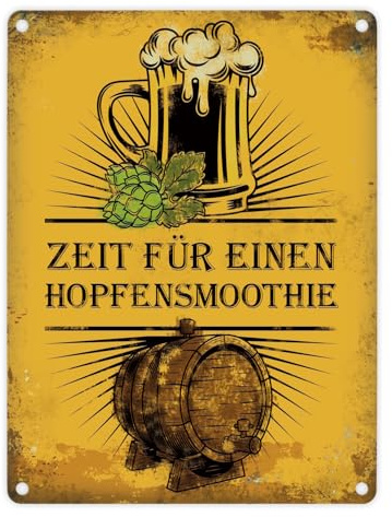 Metallschild mit Bier Motiv und Spruch: Zeit für einen Hopfensmoothie
