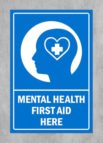 Mental health first aid here, informational sign - 1mm flexible Plastic sign (200mm x 150mm)