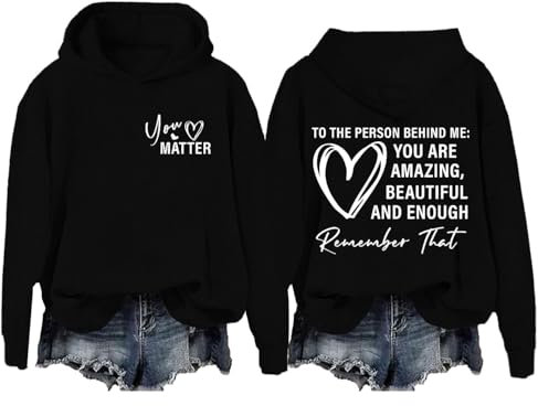 Angxiwan Top Selling Items Hoodies for Women UK Fashion Backprint Long Sleeve Sweatshirt,To The Person Behind Me Hoodie Dear Person Behind Me Hoodie You Women Tops Sale Clearance A Black