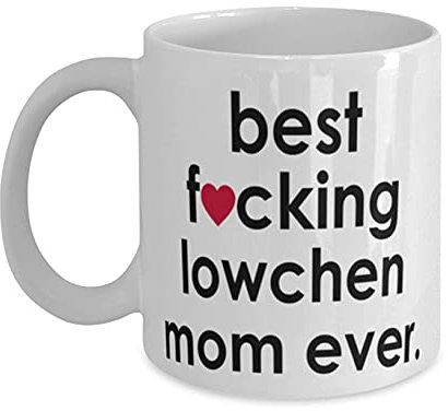 NA Funny Dog Mug Best Fcking Lowchen Mom Ever Mug à café Blanc