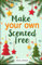 Make your own scented tree: Fun and Fragrant DIY Projects for Creating Custom Air Fresheners for Your Car or Home