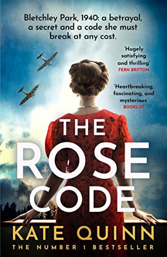 The Rose Code: the most thrilling WW2 historical fiction Bletchley Park novel from the bestselling author (English Edition)