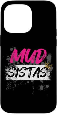 Hülle für iPhone 14 Pro Max Mud Sistas Muddy Race Schlammlauf Mud Run