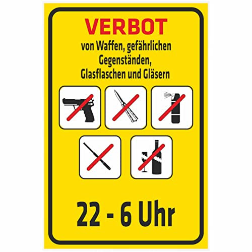 INDIGOS UG - Aluverbundplatte Schilder 3mm - Sicherheit - Verbot von Waffen, gefährlichen Gegenständen, Glasflaschen und Gläsern - 22-6 Uhr - 800x600 mm - Hotel, Firma, Schutz, KITA, Arzt, Praxis