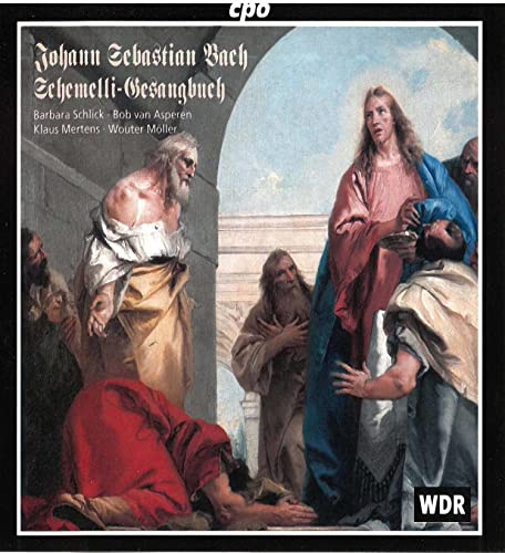 J.S. Bach: 57 Sacred Songs from Georg Christian Schemellis 'Musicalisches Gesang-Buch / Barbara Schlick (CPO)