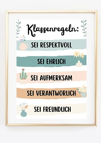 Din A4 Kunstdruck ohne Rahmen - Klassen Regeln - Klassenzimmer Klasse Grundschule Motivation Schule Lehrer - Bild Poster Druck