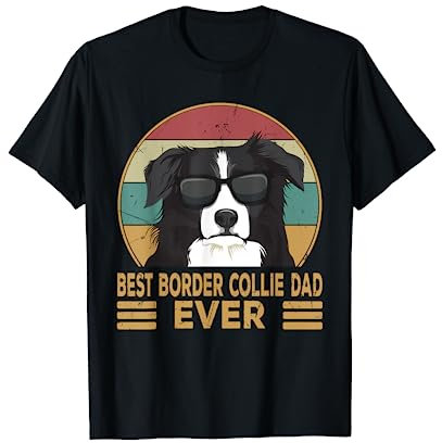 Best Border Collie Dad Ever Hunde Papa Herrchen Geschenkidee T-Shirt