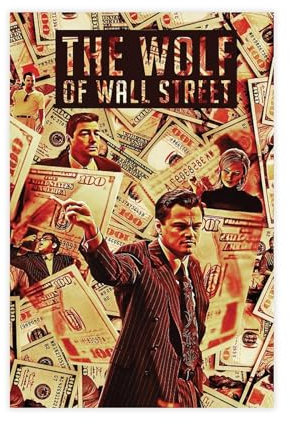 Jdekaec Filmposter The Wolf of Wall Street, Wandkunst, Dekor, Bild, Gemälde für Wohnzimmer, Schlafzimmer, Dekoration, ungerahmt, 30 x 45 cm