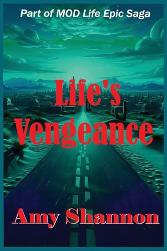 Life's Vengeance (Mod Life Epic Saga, Band 31)