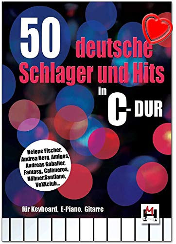 50 deutsche Schlager und Hits in C-Dur - Noten mit Notenklammer