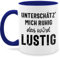 Tasse Tassen 325ml - Statement Sprüche - Unterschätz mich ruhig wird lustig - 325 ml - Dunkelblau - büro spruchtasse sarkasmus spruch arbeit haferl böse spruchtassen spruechen fiesen sprüchen