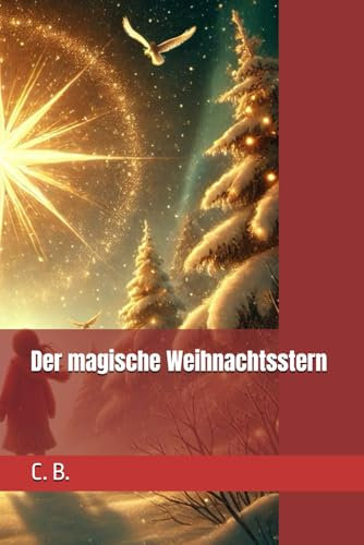 Der magische Weihnachtsstern