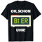 Bier Uhr Lustiges Mallorca Party Alkohol Bier Saufen Suff T-Shirt