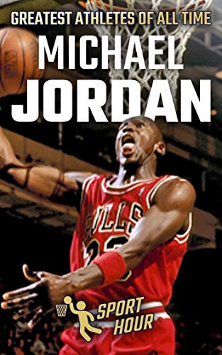 Michael Jordan: Basketball Superstar (Greatest Athletes of All Time) (English Edition)