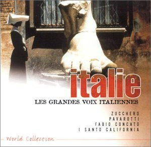 Italie : Les Grandes voix italiennes
