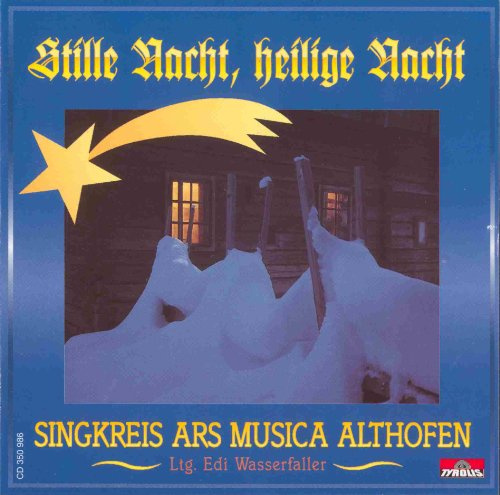 Stille Nacht, Heilige Nacht (Weihnachtliche Chormusik aus Kärnten)