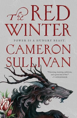 The Red Winter: A lyrical folklore fantasy full of sorcery, demons and debauchery