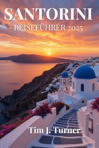 SANTORINI REISEFÜHRER 2025