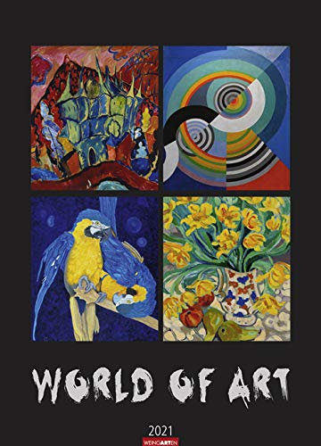 World of Art - Kalender 2021- Weingarten-Verlag - Kunstkalender - 48,8 cm x 67,8 cm
