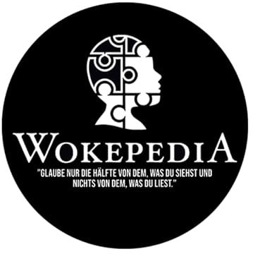 Sammys Shirt Store Wokepedia-Glaub Nicht was du liest Aufkleber 10 cm