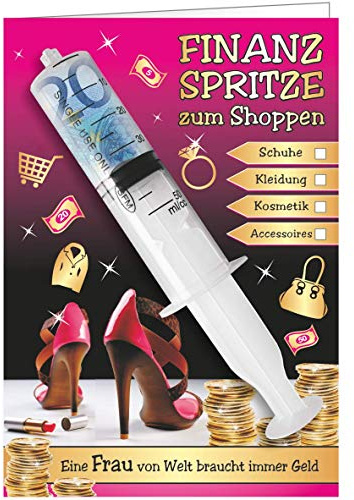 AV Andrea Verlag Große A5 Glückwunschkarte die etwas andere Geldspritze als Geburtstagsgeschenk Benzinkasse, Scherzartikel Idee für EIN Geldgeschenk (XXL Finanzspritze: - Zum shoppen -)