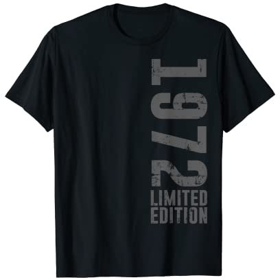 Geburtstag Design limitierte Auflage und Vintage, geboren im Jahr 1972 T-Shirt