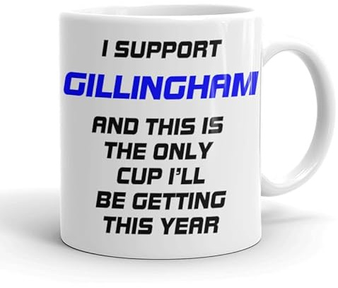 VIROSA Funny Football Mug – “Only Cup I’ll Be Getting This Year” – Gift for Gillingham Fans, Dad, Friend or Colleague – 11oz Ceramic Coffee Cup – Funny Xmas, Birthday, Father’s Day Present