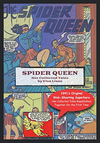 Spider Queen: Her Collected Tales