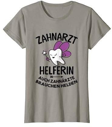 Zahnarzthelfer Zahnärzte Bauchhelden | Lustiger Spruch T-Shirt