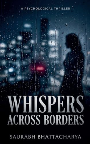 Whispers Across Borders (1, Band 1)