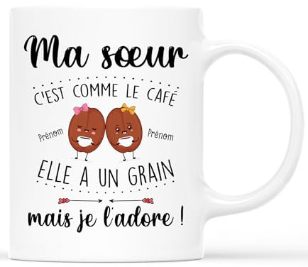 𝗖𝗔𝗗𝗘𝗔𝗨 𝗣𝗟𝗨𝗦 Mug Personnalisé Prénom - Ma Sœur C'est Comme Le Café - Cadeau Soeur Anniversaire, Idée Cadeau Pour Sœur, Idee Cadeau Femme Anniversaire, Mug Soeur Personnalisé, Tasse Soeur