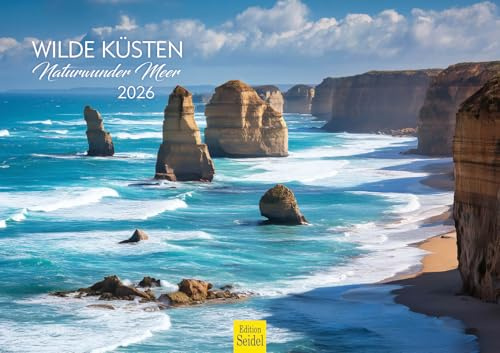 Edition Seidel Premium Kalender Wilde Küsten Naturwunder Meer 2026 Format DIN A3 Wandkalender Naturkalender Mündung Felsen Meer Strand