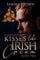 Kisses Like Irish Cream: The Murphy Brothers Saga (English Edition)